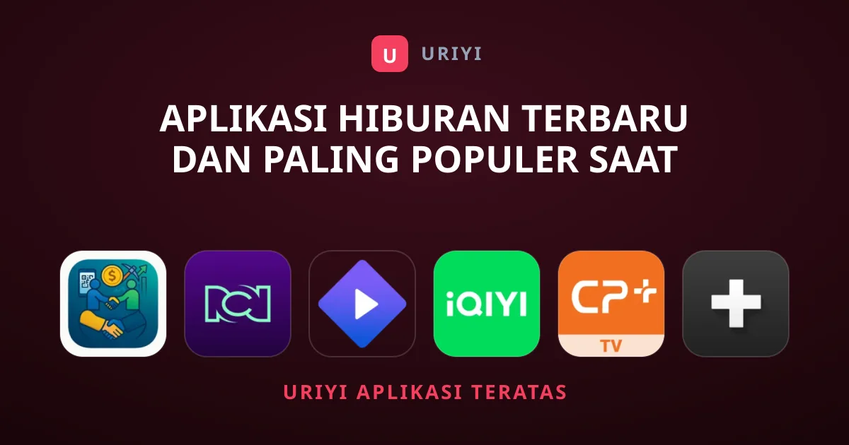 Aplikasi Hiburan Terbaru dan Paling Populer Saat Ini