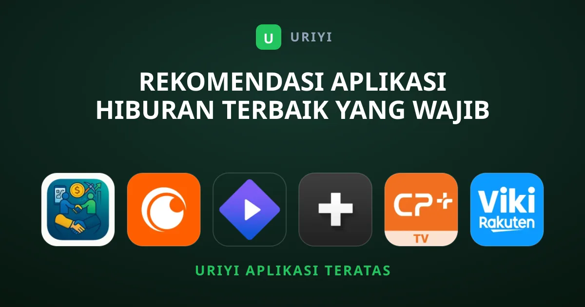 Rekomendasi Aplikasi Hiburan Terbaik yang Wajib Dicoba